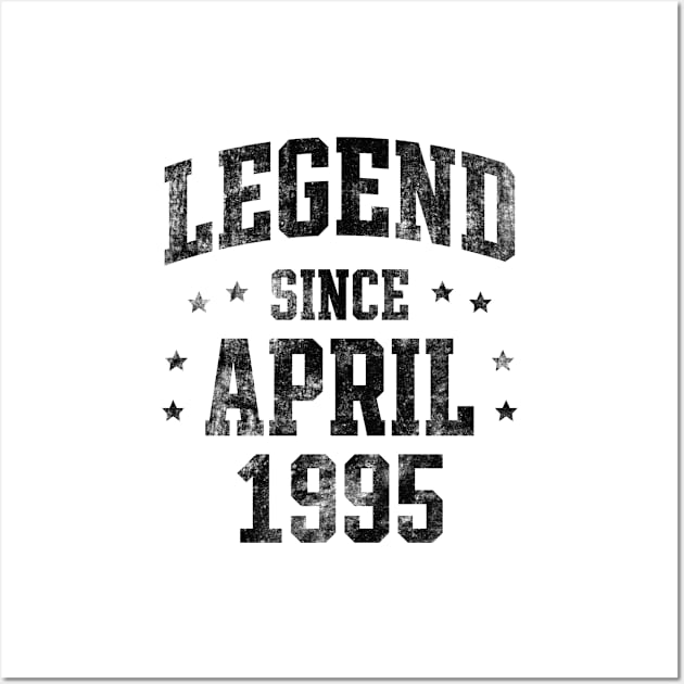 Legend since April 1995 Wall Art by Creativoo